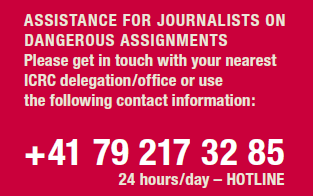 HOTLINE: assistance for journalists on dangerous assignments